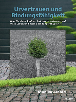 cover image of Urvertrauen und Bindungsfähigkeit